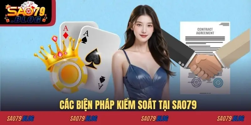 Các biện pháp kiểm soát tại SAO79